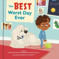 The Best Worst Day Ever - Batterson, Mark; Dailey, Summer Batterson