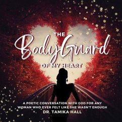 The Bodyguard Of My Heart - Hall, Tamika