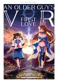 An Older Guy's VR First Love An Older Guy's VR First Love