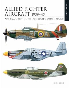 Allied Fighter Aircraft 1939-45 - Chant, Chris