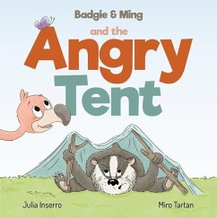 Badgie & Ming the Angry Tent - Inserro, Julia