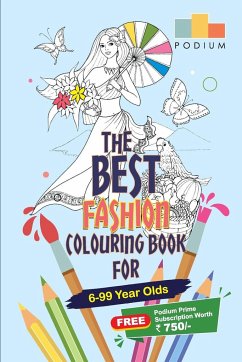 The Best Fashion Colouring Book - School, Podium