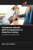 Tendenze attuali dell'occupazione in America Latina