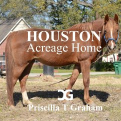 Houston Acreage Home - Graham, Priscilla T