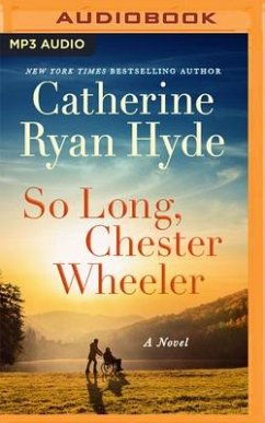 So Long, Chester Wheeler - Hyde, Catherine Ryan