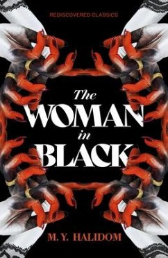 The Woman in Black - Halidom, M.Y.