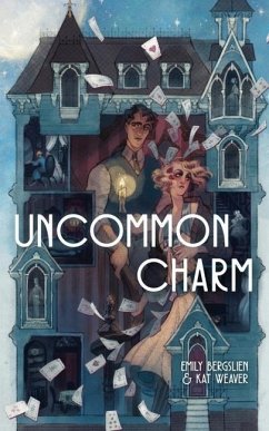 Uncommon Charm - Bergslien, Emily; Weaver, Kat