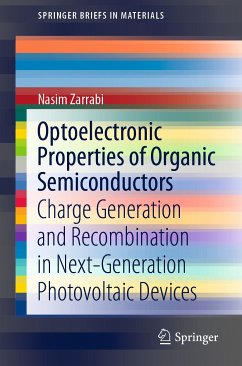 Optoelectronic Properties of Organic Semiconductors (eBook, PDF) - Zarrabi, Nasim