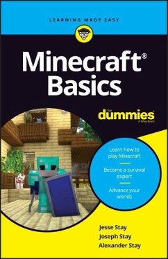 Minecraft Basics For Dummies - Stay, Jesse; Stay, Joseph; Stay, Alex