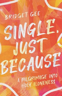 Single, Just Because - Gee, Bridget