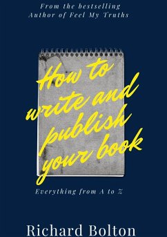 How to Write and Publish Your Book - Bolton, Richard