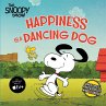 Happiness Is a Dancing Dog - Bild 1