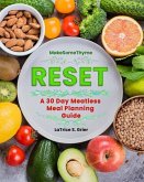 RESET A 30 Day Meatless Meal Planning Guide