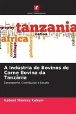 A Indústria de Bovinos de Carne Bovina da Tanzânia