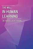 The Will In Human Learning