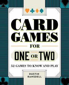 Card Games for One or Two - Ramsdell, Dustin