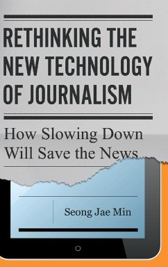 Rethinking the New Technology of Journalism