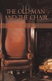 The Old Man and the Chair