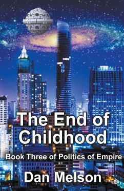 The End Of Childhood - Melson, Dan