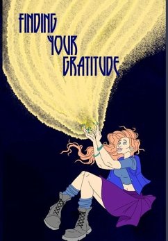 Finding Your Gratitude - Olson, Donna J. A