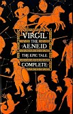 Aeneid, the Epic Tale Complete