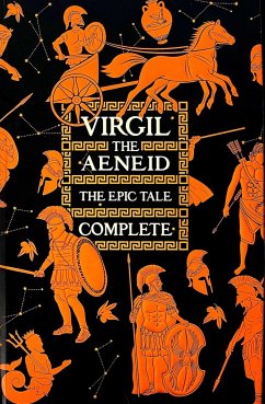 Aeneid, the Epic Tale Complete - (Publius Vergilius Maro), Virgil