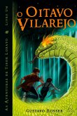 O Oitavo Vilarejo - Livro 1