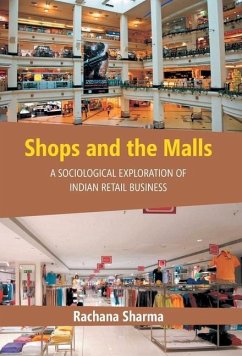 Shops and the Malls - Sharma, Rachana