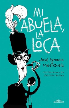 Cover Mi Abuela La Loca / My Crazy Grandma