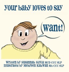 Cover Your Baby Loves to Say WANT!