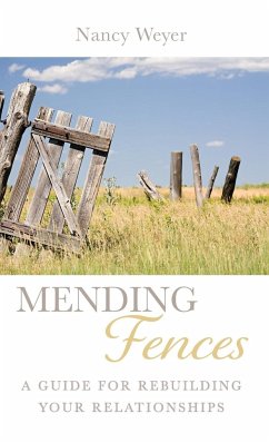 Mending Fences - Weyer, Nancy