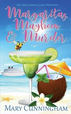 Margaritas, Mayhem & Murder - Cunningham, Mary