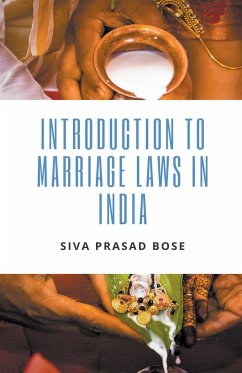 Introduction to Marriage Laws in India - Bose, Siva Prasad