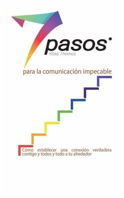 Los 7 pasos para la comunicación impecable (Spanish) - Thomas, Kass