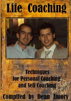 Techniques for Personal Coaching and Self Coaching - Amory, Dean