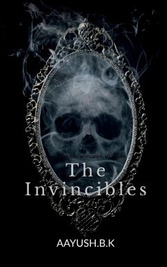 The Invincibles - Aayush. b. k