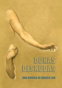 DUNAS DESNUDAS - Lux, Marco