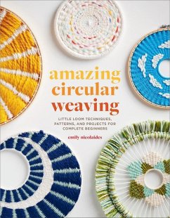 Amazing Circular Weaving - Nicolaides, Emily