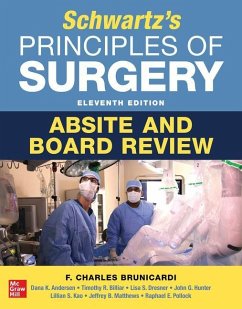 Schwartz's Principles of Surgery ABSITE and Board Review - Brunicardi, F.; Andersen, Dana; Billiar, Timothy