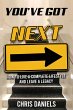 You've Got Next - How to live a... - Bild 1