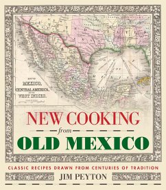 New Cooking from Old Mexico - Peyton, Jim