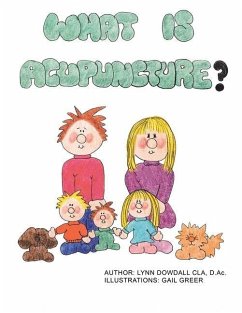 What Is Acupuncture? - Dowdall Cla D. Ac, Lynn