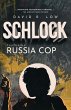 SCHLOCK Featuring Russia Cop - Bild 1