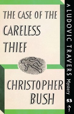 The Case of the Careless Thief - Bush, Christopher