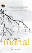 Never a Mere Mortal - Bild 1