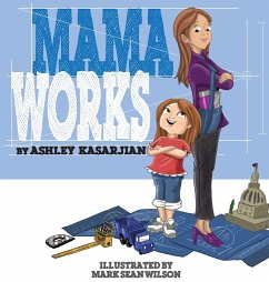 Mama Works - Kasarjian, Ashley