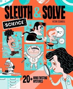 Sleuth & Solve: Science - Gallo, Ana