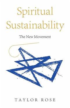 Spiritual Sustainability - Rose, Taylor