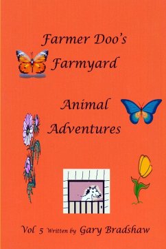 Farmer Doo's Farmyard Animal Adventures - Bradshaw, Gary