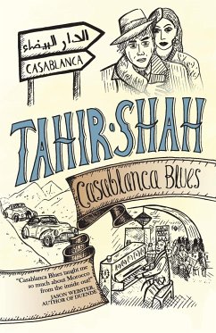 Casablanca Blues - Shah, Tahir